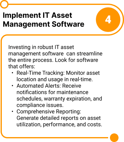 Implement IT Asset  Management Software